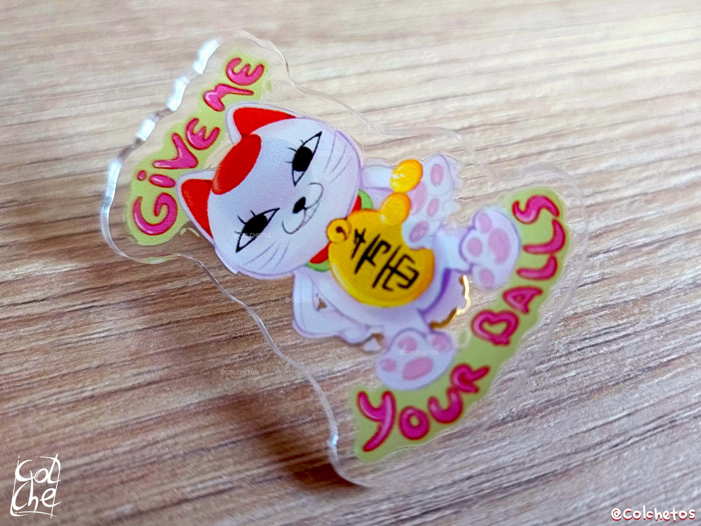 "Give Me Your Balls" Vieja Gato - Pin