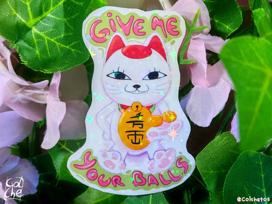 "Give Me Your Balls" Vieja Gato - Sticker
