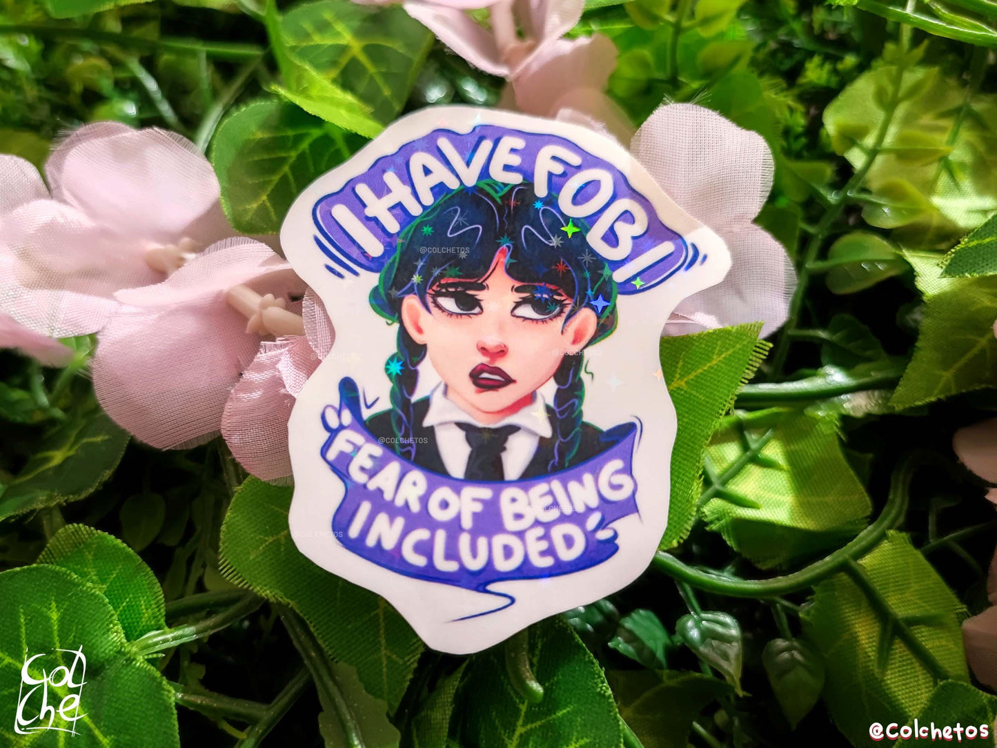 Wednesday Addams I Have FOBI "FOBI" Fear Of Being Included Meme - Addams Family - Wednesday Addams Premium Holo Stars Waterproof Sticker